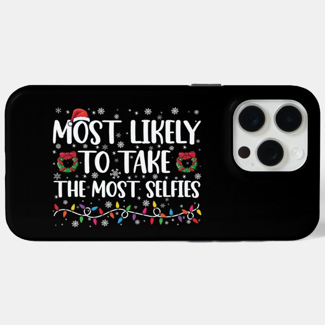 Most Likely To Take The Most Selfies Christmas  Case-Mate iPhone Case (Back (Horizontal))