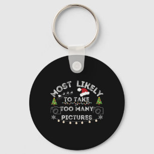 most likely to take too many pictures christmas key ring