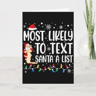 Most Likely To Text Santa A List Family Matching C Card