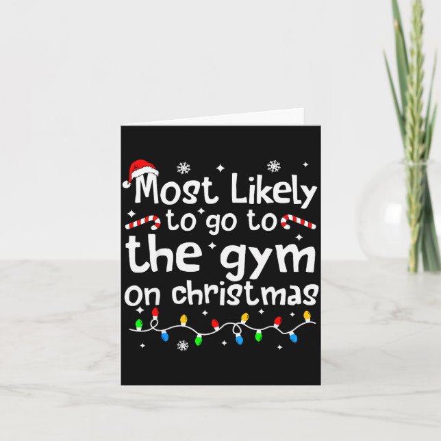 Most Likely To The Gym On Christmas Workout Matchi Card (Front)