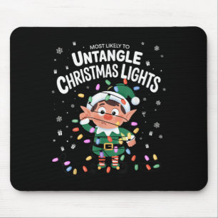 Most Likely To Untangle Christmas Lights Elf Mouse Mat