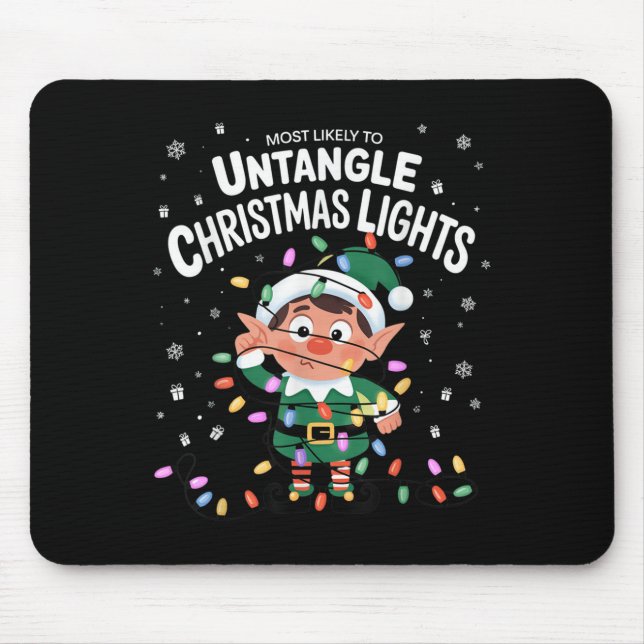 Most Likely To Untangle Christmas Lights Elf  Mouse Mat (Front)
