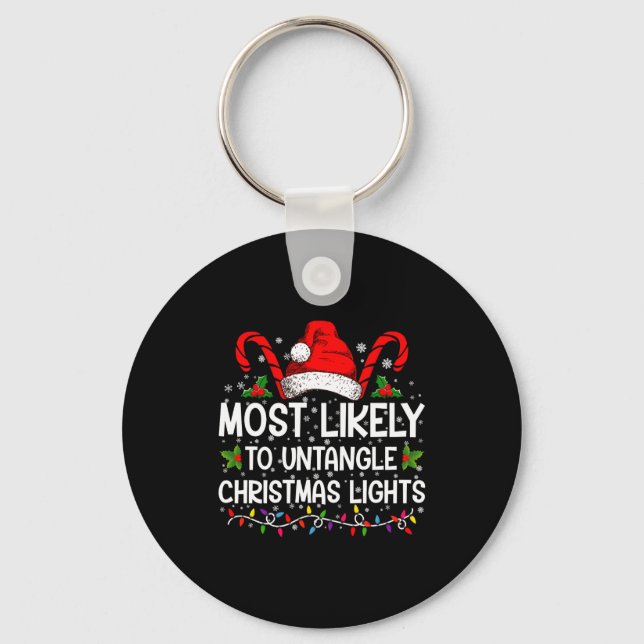 Most Likely To Untangle Christmas Lights Matching  Key Ring (Front)