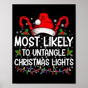 Most Likely To Untangle Christmas Lights Matching Poster