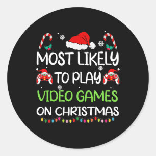 Most Likely To Video Games Christmas Family Gamer Classic Round Sticker