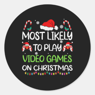 Most Likely To Video Games Christmas Family Gamer Classic Round Sticker
