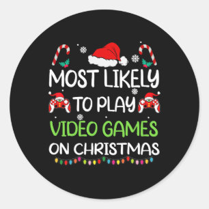 Most Likely To Video Games Christmas Family Gamer Classic Round Sticker