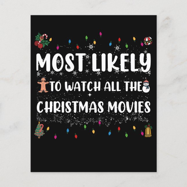Most Likely To Watch All The Christmas Movies (Front)