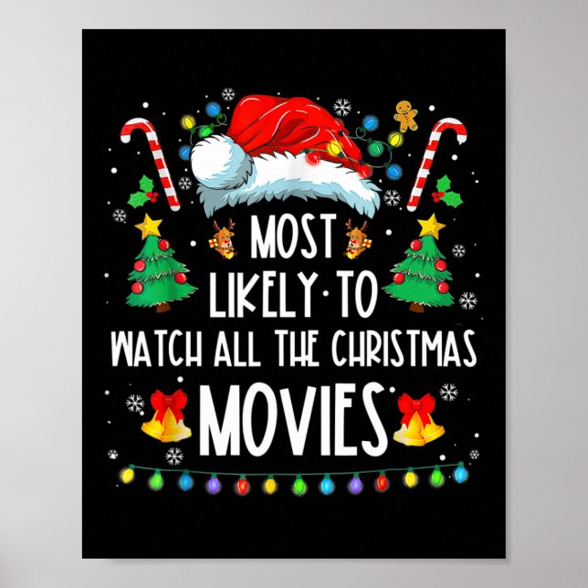 Most Likely To Watch All The Christmas Movies Fami Poster (Front)