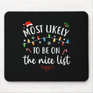 Most likely to watch all the christmas movies xmas mouse mat