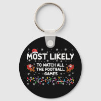 Most Likely To Watch All The Football Games