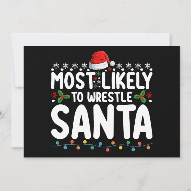 Most Likely To Wrestle Santa Christmas Wrestling Invitation (Front)
