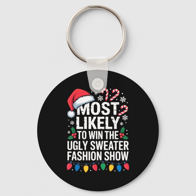 Most Likely Win Ugly Sweater Party Humor Holiday L Key Ring (Front)