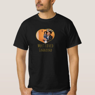 Most loved Granddad T-Shirt