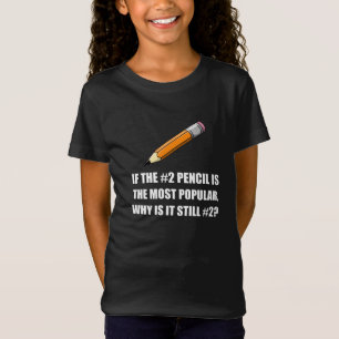Most Popular Pencil T-Shirt