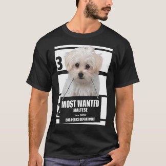Most Wanted Maltese T-shirt - Dog Tee Shirts - 13