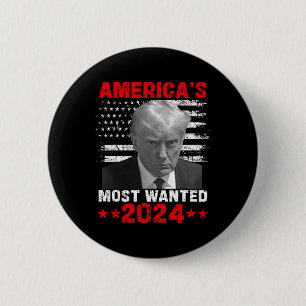 Most Wanted Trump 2024 6 Cm Round Badge