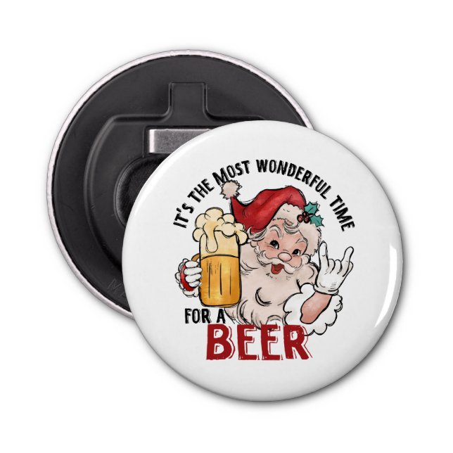 Most Wonderful Time for a Beer Bottle Opener (Front)