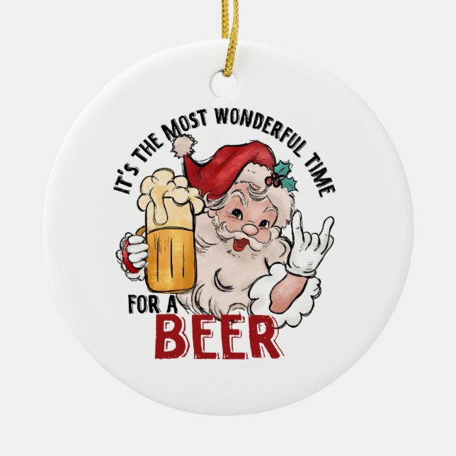 Most Wonderful Time for a Beer Ceramic Tree Decoration (Front)