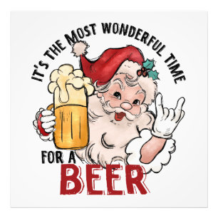 Most Wonderful Time for a Beer Photo Print