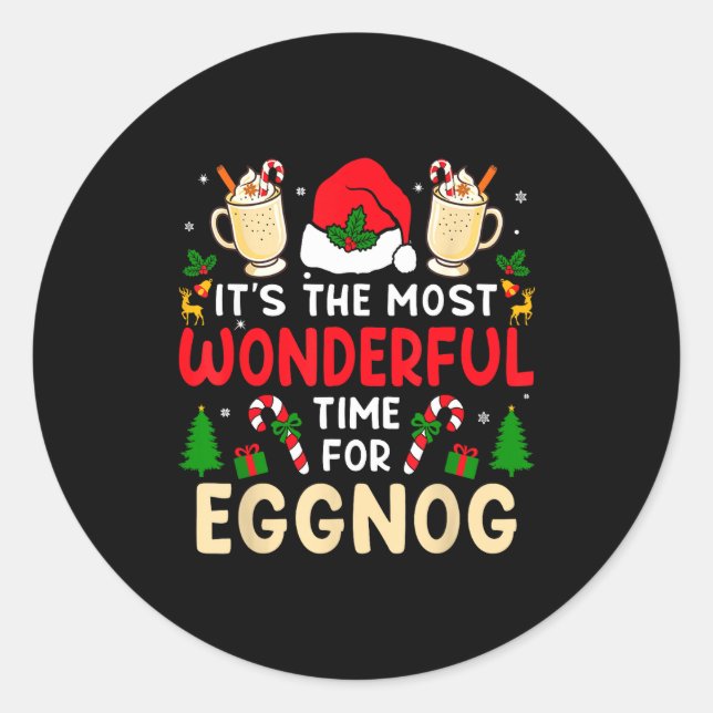 Most Wonderful Time For Eggnog Family Christmas Va Classic Round Sticker (Front)