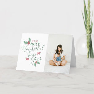 Most Wonderful Time of the Year Christmas Photo Holiday Card