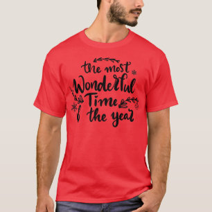 Most Wonderful Time Of The Year Matching Family Ch T-Shirt