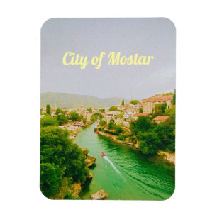 Mostar City - Bosnia and Herzegovina Magnet