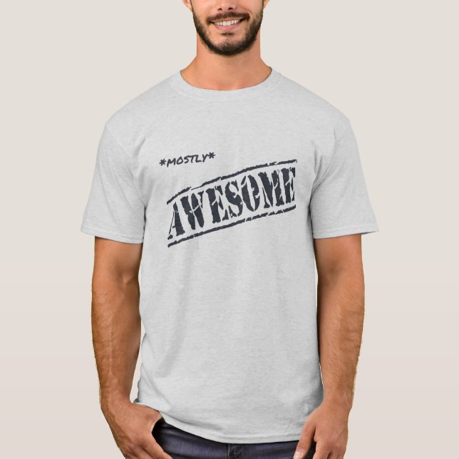 Mostly Awesome t-shirt (light) (Front)