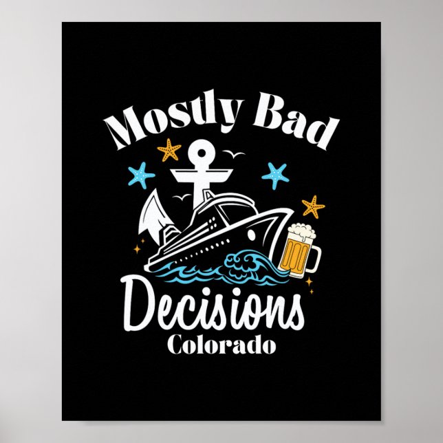 Mostly D Decisions Colorado Spring Break  Poster (Front)