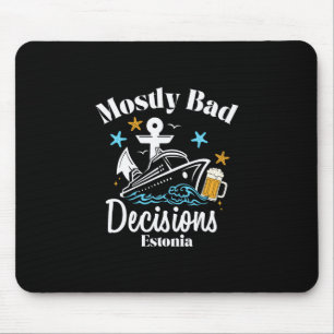 Mostly D Decisions Estonia Spring Break Mouse Mat