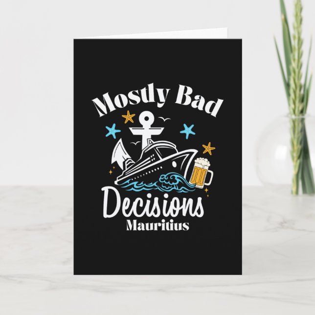 Mostly D Decisions Mauritius Spring Break  Card (Front)
