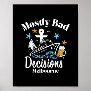 Mostly D Decisions Melbourne Spring Break  Poster