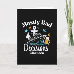 Mostly D Decisions Morocco Spring Break  Card