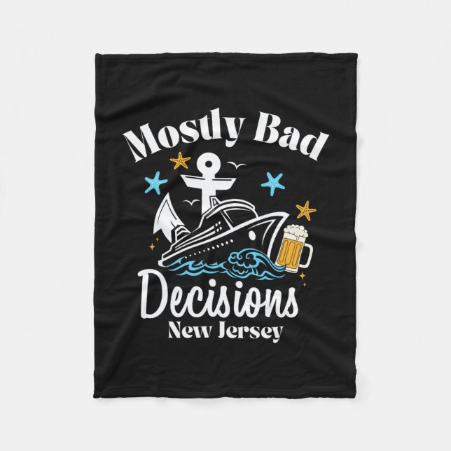 Mostly D Decisions New Jersey Spring Break  Fleece Blanket (Front)