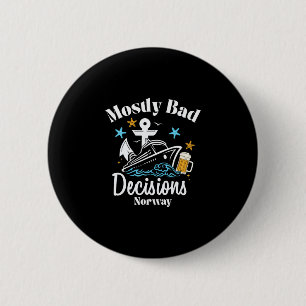 Mostly D Decisions Norway Spring Break 6 Cm Round Badge