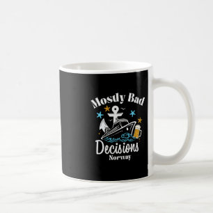 Mostly D Decisions Norway Spring Break Coffee Mug
