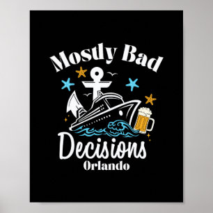 Mostly D Decisions Orlando Spring Break Poster