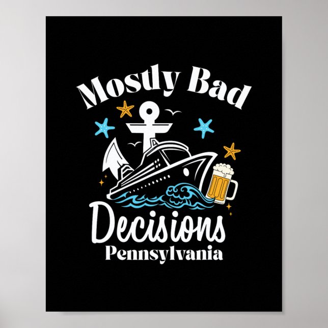 Mostly D Decisions Pennsylvania Spring Break  Poster (Front)