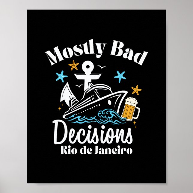 Mostly D Decisions Rio De Janeiro Spring Break  Poster (Front)