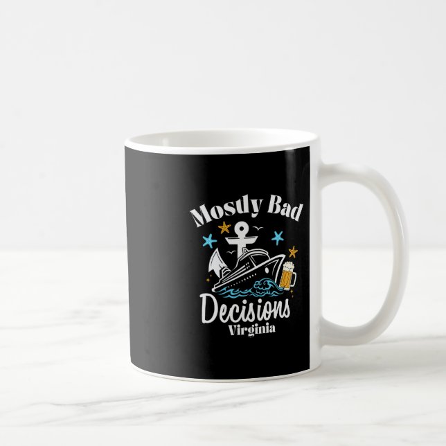 Mostly D Decisions Virginia Spring Break  Coffee Mug (Right)