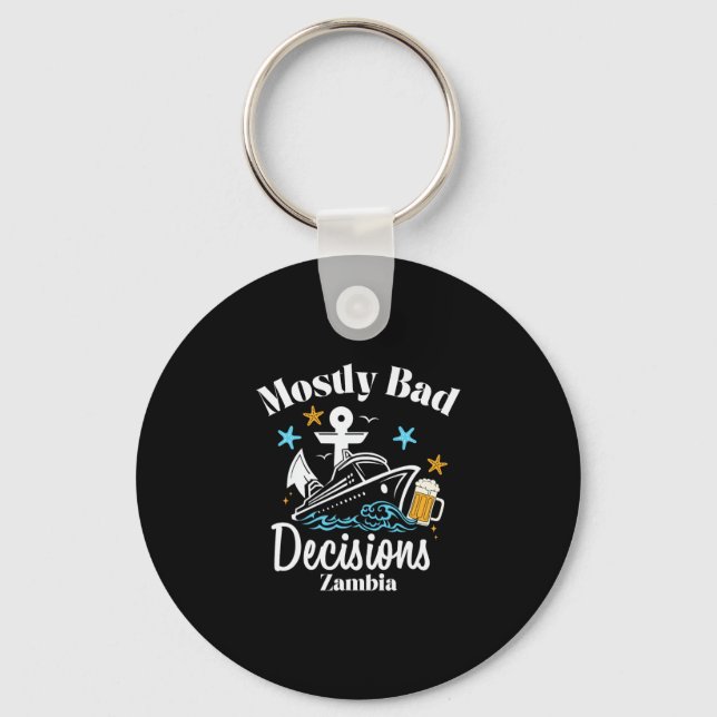 Mostly D Decisions Zambia Spring Break  Key Ring (Front)
