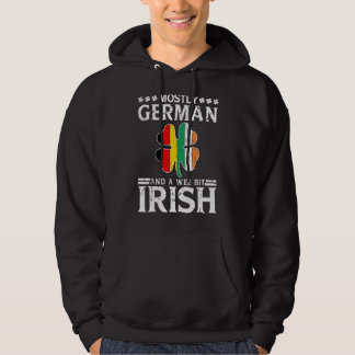 Mostly German And A Wee Bit Irish Mixed Heritage P Hoodie