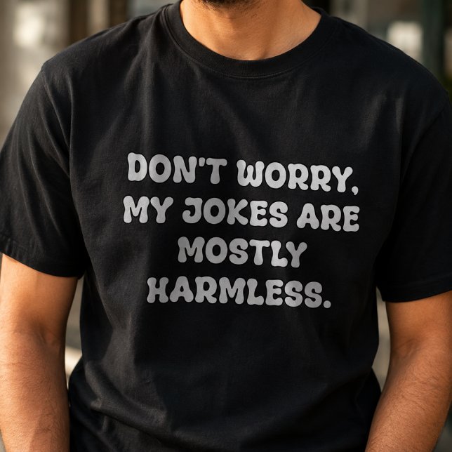 Mostly Harmless Dad Jokes Typography T-Shirt (Creator Uploaded)