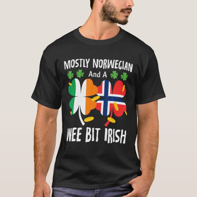 Mostly Norwegian And A Wee Bit Irish St Patricks D T-Shirt (Front)