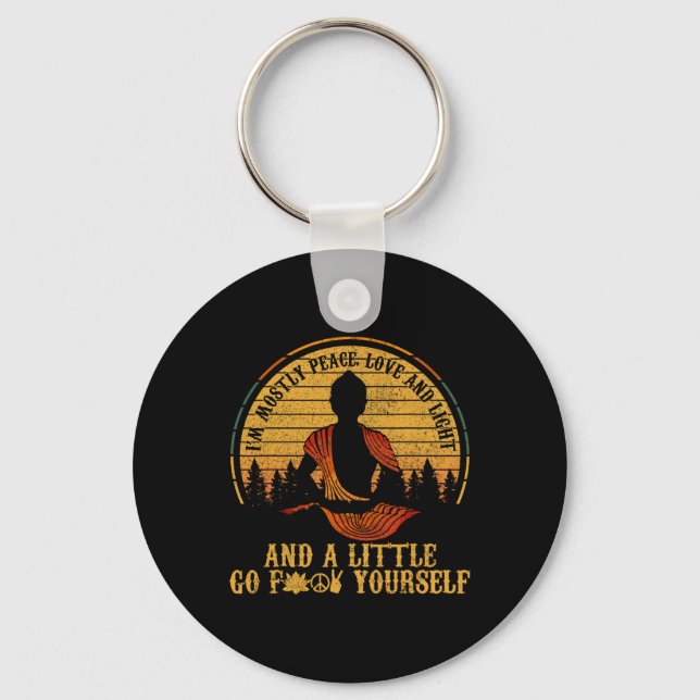 Mostly Peace Love And Light Yoga Funny  Key Ring (Front)