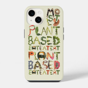 Mostly Plant based Eat More plants Vegan Food iPhone 14 Case