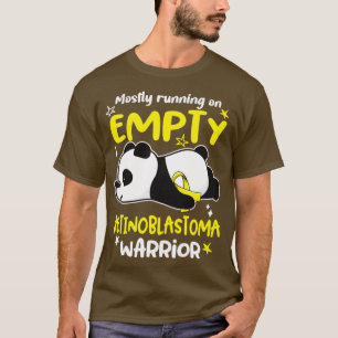 Mostly Running On Empty Retinoblastoma Warrior2 T-Shirt