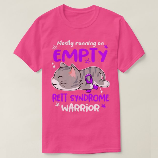 Mostly Running on Empty Rett Syndrome Warrior T-Shirt (Design Front)