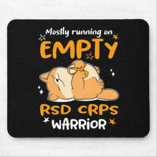 Mostly Running On Empty Rsd Crps Warrior  Mouse Mat